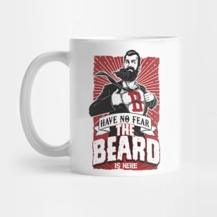 The Beard is Here Mug